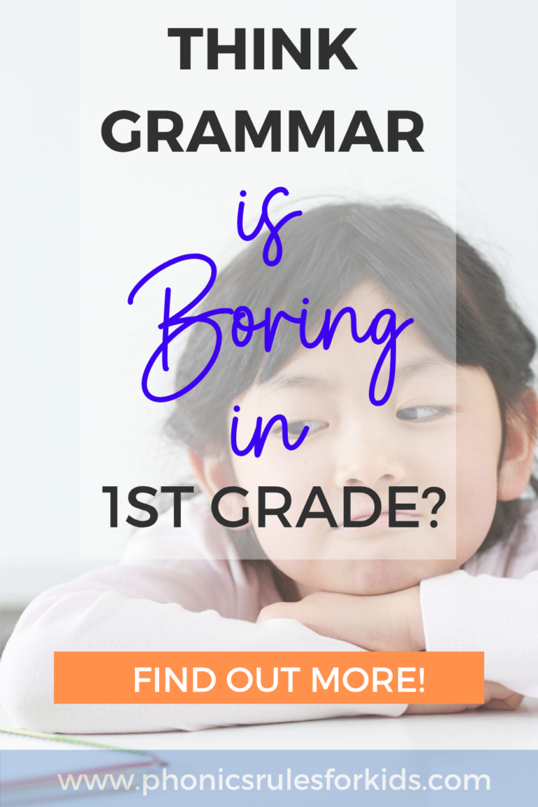 think grammar is boring in 1st grade