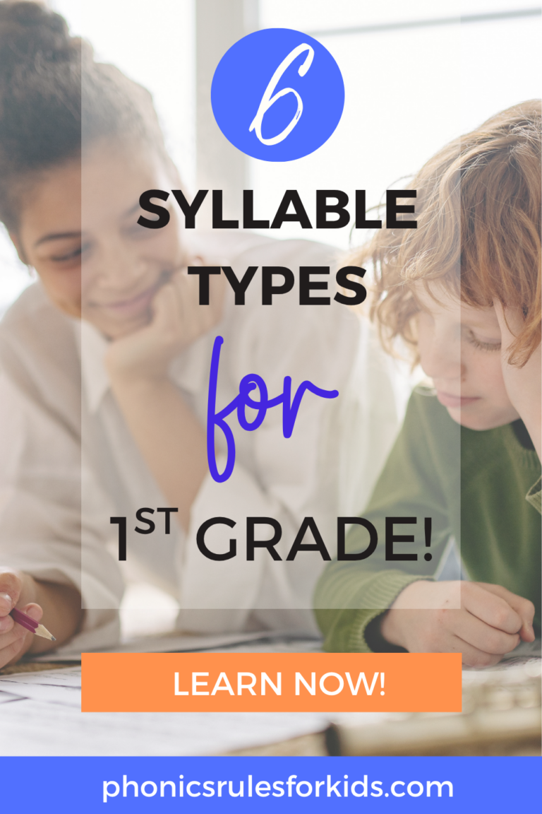 6 syllable types for 1st grade